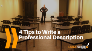 4 Tips to Write a Professional Description