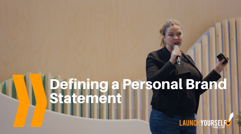 Defining a Personal Brand Statement